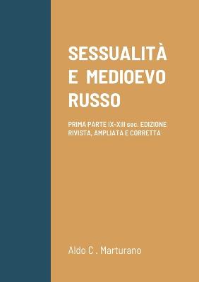 Book cover for Sessualità E Medioevo Russo