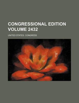 Book cover for Congressional Edition Volume 2432