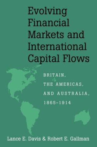 Cover of Evolving Financial Markets and International Capital Flows