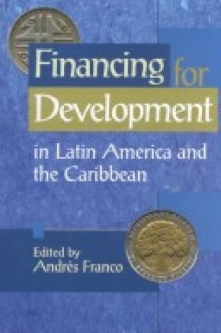 Cover of Financing for Development in Latin America and the Carribean