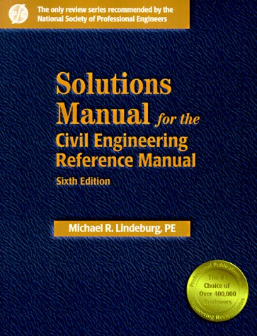 Book cover for Solutions Manual for the Civil Engineering Reference Manual