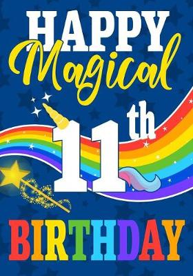 Book cover for Happy Magical 11th Birthday