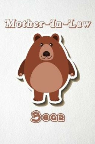 Cover of Mother-In-Law Bear A5 Lined Notebook 110 Pages