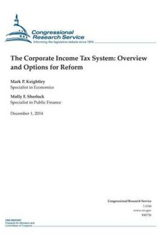 Cover of The Corporate Income Tax System