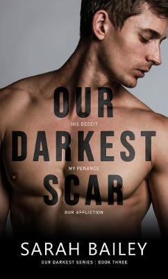 Cover of Our Darkest Scar