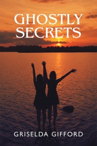 Cover of Ghostly Secrets