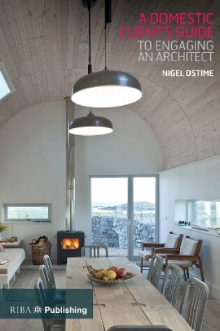 Cover of Domestic Client's Guide to Engaging an Architect