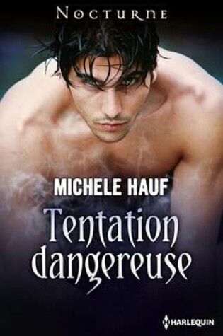 Cover of Tentation Dangereuse