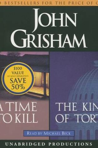 Cover of A Time to Kill/The King of Torts