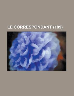 Book cover for Le Correspondant (189 )