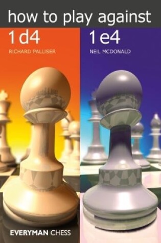 Cover of How to Play Against 1d4 & 1e4