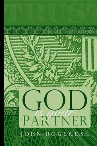 Cover of God Is Your Partner: Spiritual Principles of Abundance and Prosperity