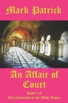 Book cover for An Affair of Court