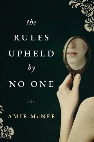 Cover of The Rules Upheld by No One