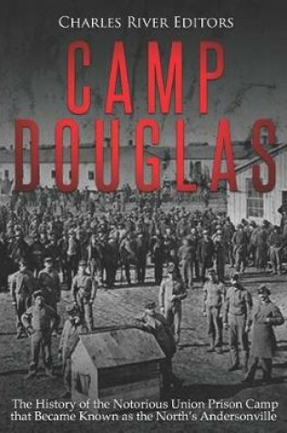 Cover of Camp Douglas