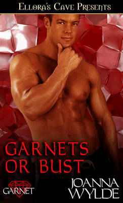 Book cover for Garnets or Bust