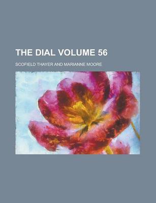 Book cover for The Dial Volume 56