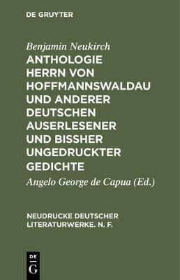 Cover of Anthologie Herrn von Hoffmannswaldau und anderer Deutschen auserlesener und bissher ungedruckter Gedichte