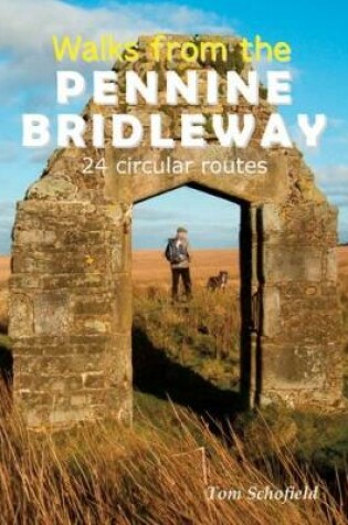 Cover of Walks from the Pennine Bridleway