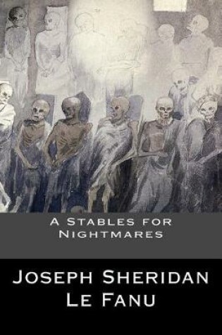 Cover of A Stables for Nightmares