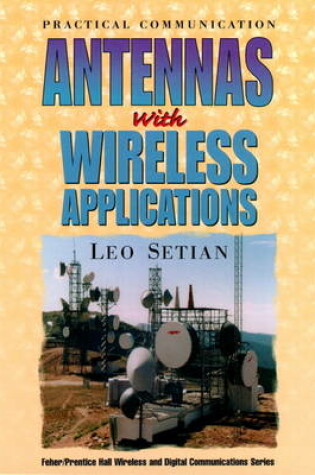 Cover of Practical Communication Antennas With Wireless Applications