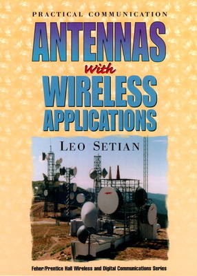 Book cover for Practical Communication Antennas With Wireless Applications