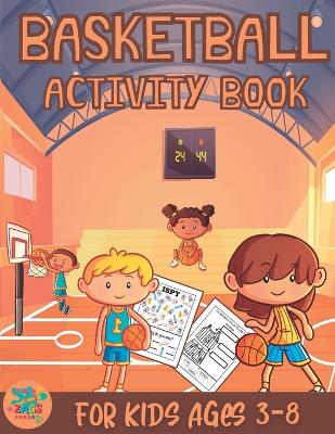 Book cover for Basketball activity book for kids ages 3-8