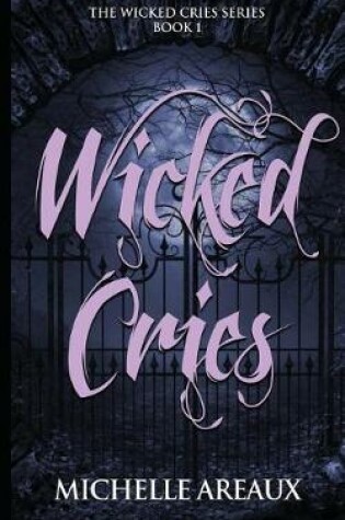 Cover of Wicked Cries