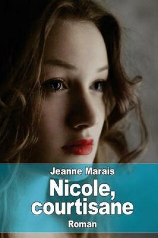 Cover of Nicole, courtisane