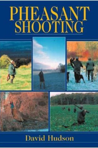 Cover of Pheasant Shooting