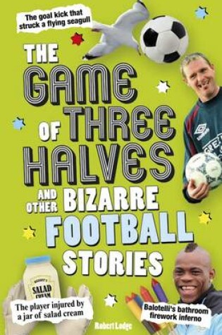 Cover of The Game of Three Halves