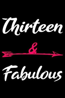 Book cover for Thirteen And Fabulous