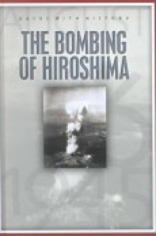 Cover of The Bombing of Hiroshima