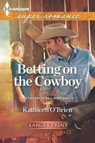 Cover of Betting on the Cowboy