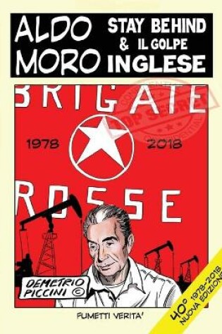 Cover of Aldo Moro Stay Behind & Il Golpe Inglese