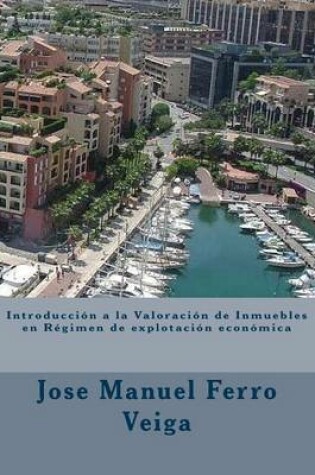 Cover of Introduccion a la Valoracion de Inmuebles En Regimen de Explotacion Economica