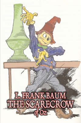 Book cover for The Scarecrow of Oz by L. Frank Baum, Fiction, Fantasy, Literary, Fairy Tales, Folk Tales, Legends & Mythology