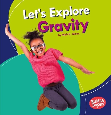 Book cover for Let's Explore Gravity