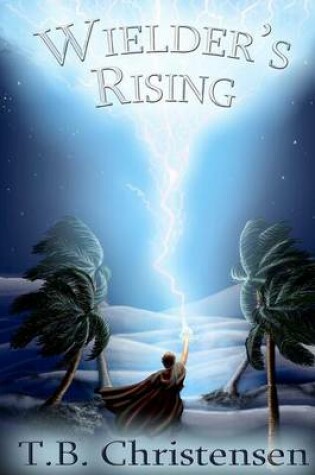 Cover of Wielder's Rising