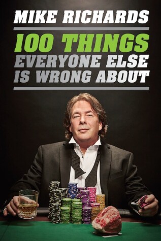 Book cover for 100 Things Everyone Else Is Wrong About
