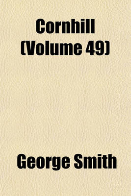 Book cover for The Cornhill Magazine Volume 49