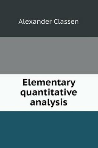 Cover of Elementary quantitative analysis