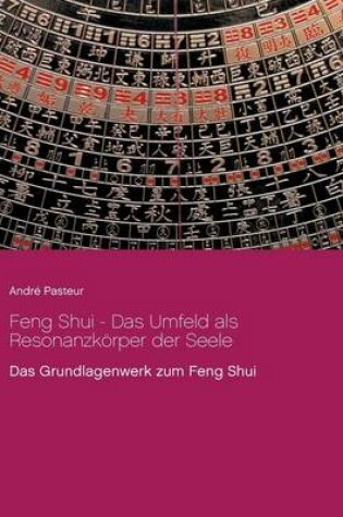 Cover of Feng Shui - Das Umfeld als Resonanzkoerper der Seele