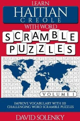 Cover of Learn Haitian Creole with Word Scramble Puzzles Volume 1