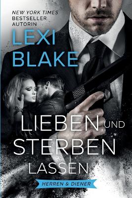 Book cover for Lieben und Sterben Lassen