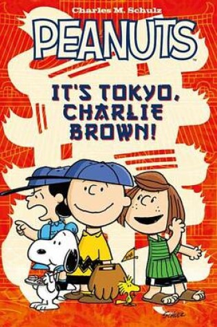 Cover of Peanuts It's Tokyo Charlie Brown