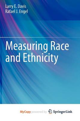 Book cover for Measuring Race and Ethnicity