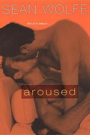 Cover of Aroused
