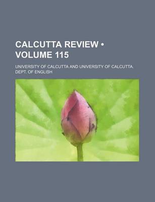 Book cover for Calcutta Review (Volume 115)