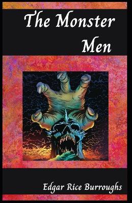 Book cover for The Monster Men Edgar Rice Burroughs